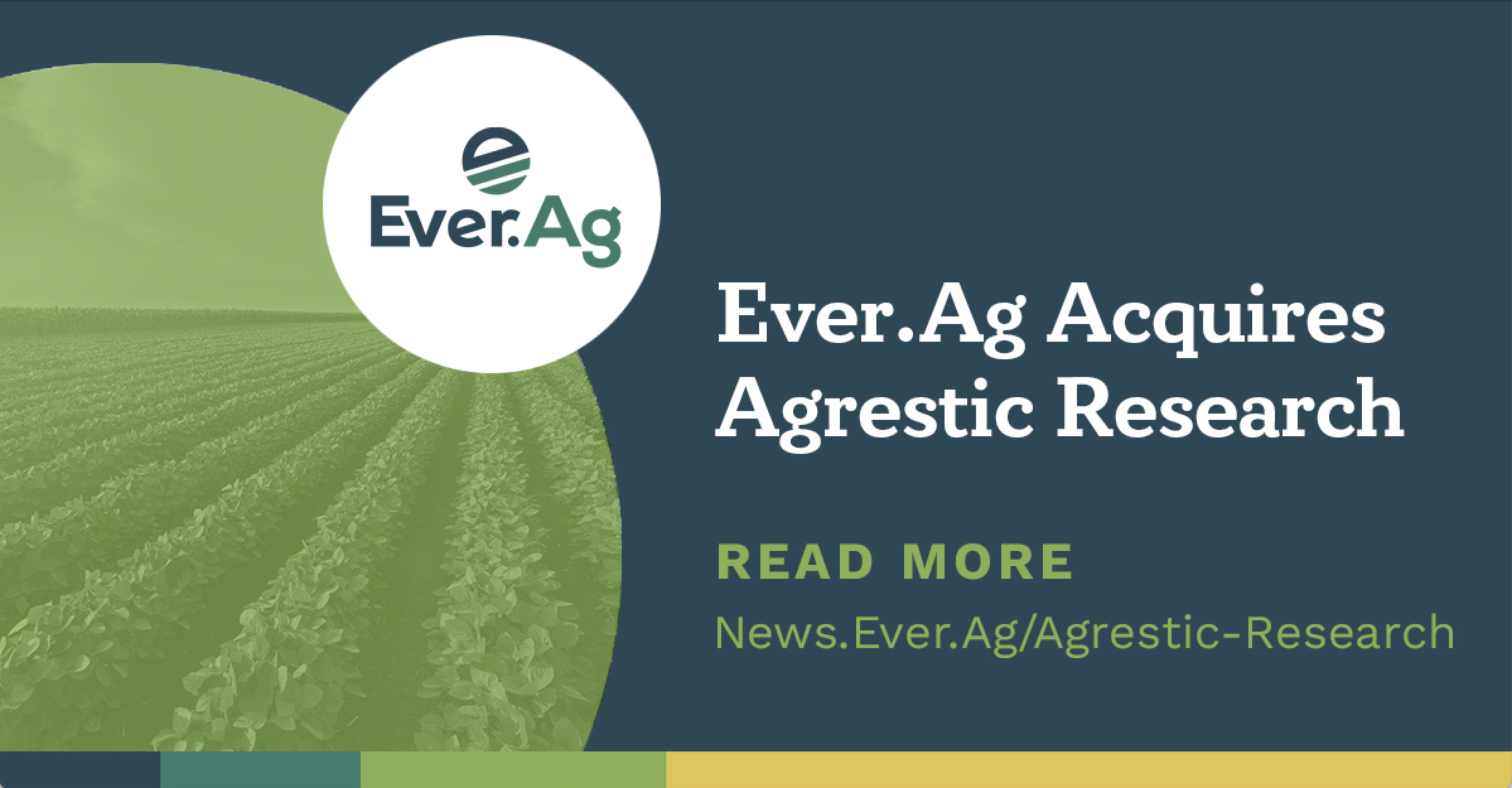 EverAg Acquires Agrestic Research