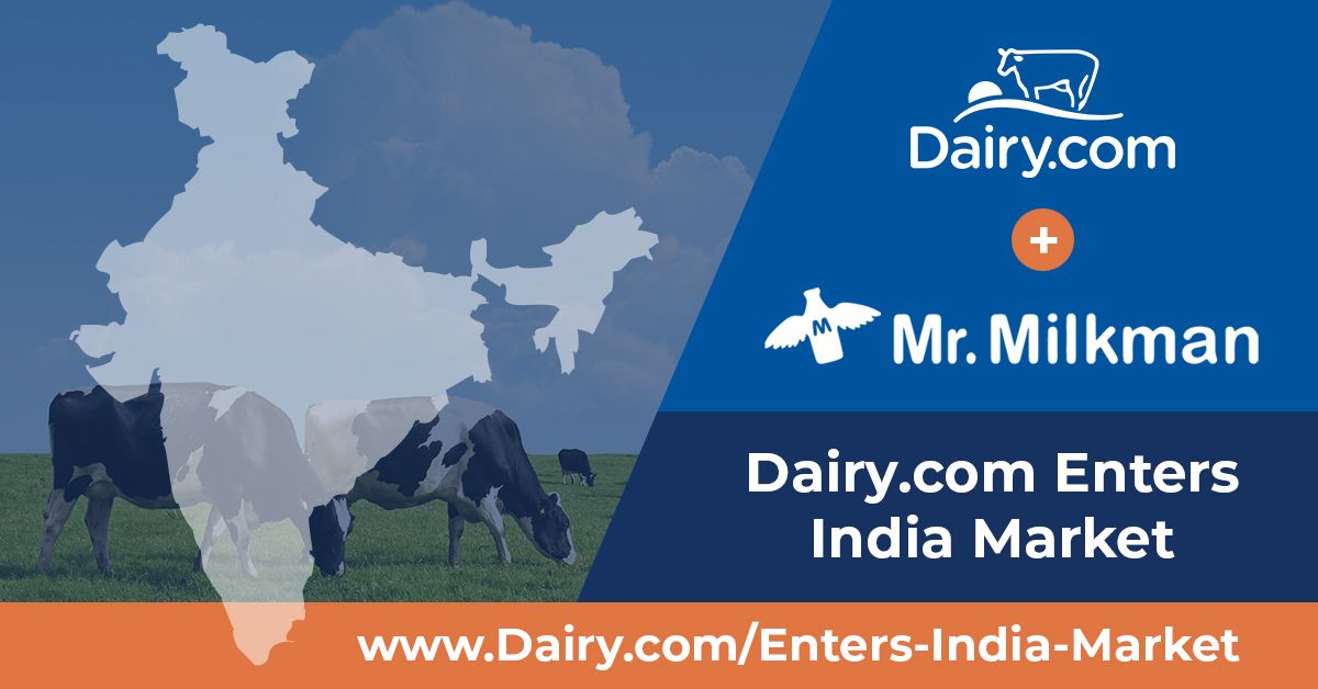Dairy.com Enters India with the Acquisition of Mr.Milkman